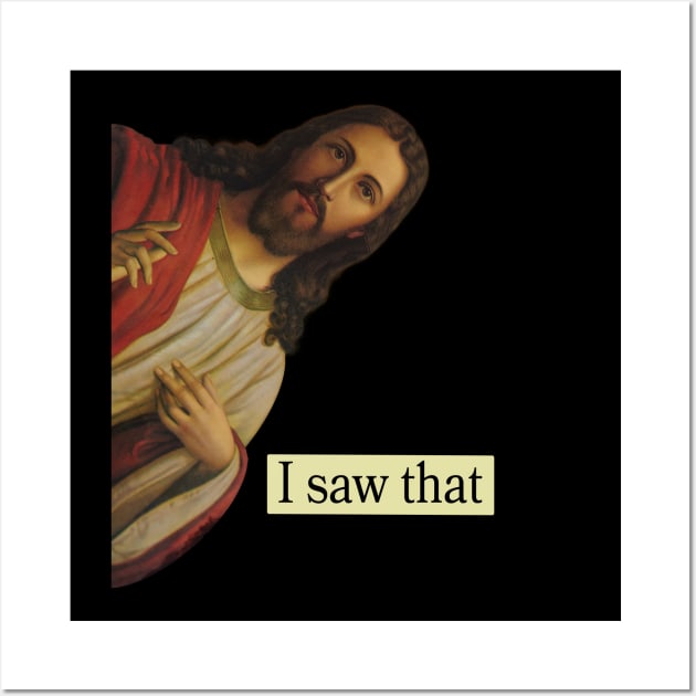 Jesus Pops in from Heaven and says I Saw That Funny Jesus Design. Wall Art by VogueTime
